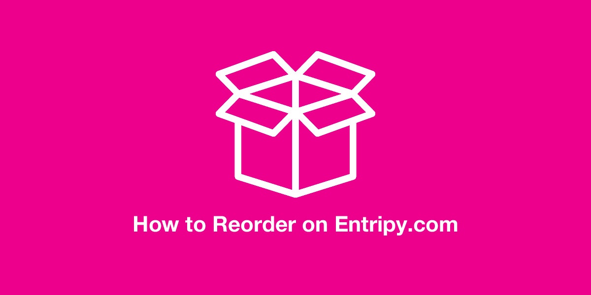 How To Reorder on Entripy